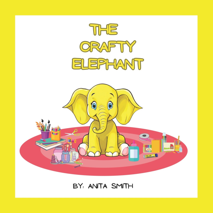 Książka The Crafty Elephant Anita Smith