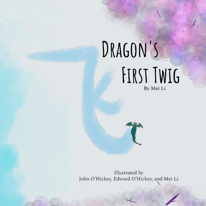Książka Dragon's First Twig John O'Hickey