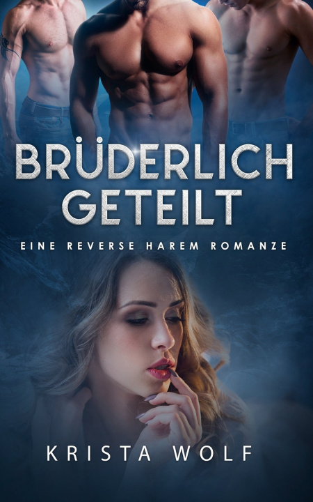 Kniha Brüderlich Geteilt Krista Wolf