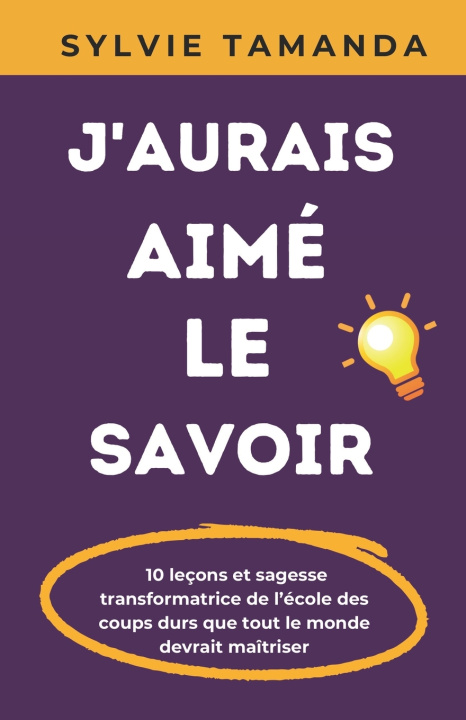 Książka J'AURAIS AIMÉ LE SAVOIR Sylvie Tamanda
