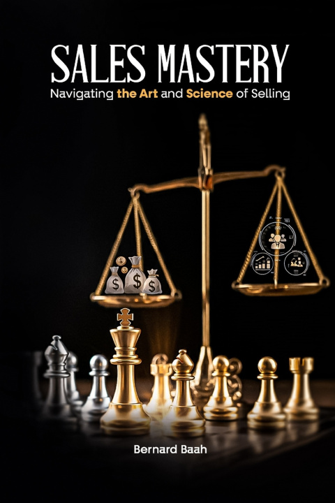 Kniha Sales Mastery Bernard Baah