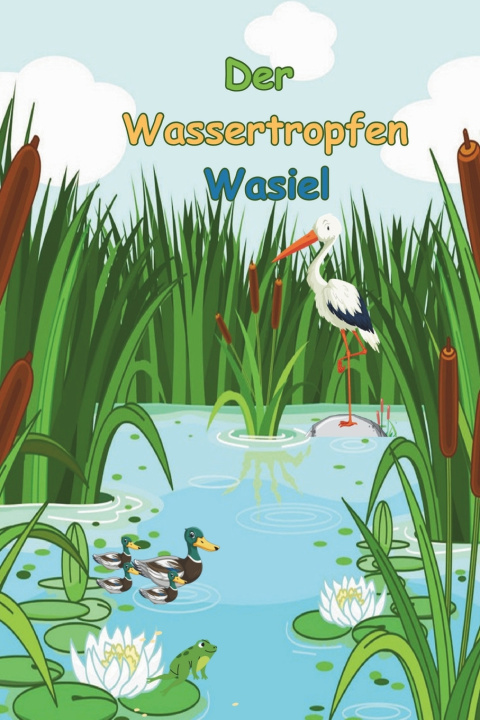 Książka Der Wassertropfen Wasiel Ute Schäfer