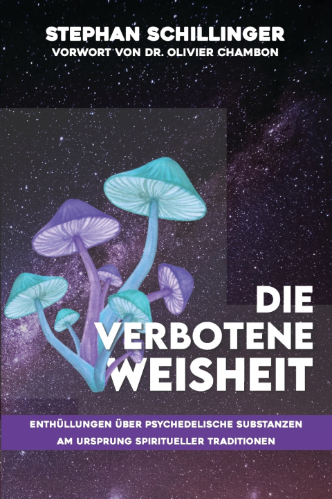 Buch DIE VERBOTENE WEISHEIT Stephan Schillinger