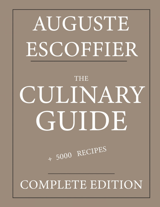 Carte The Culinary guide Auguste Escoffier