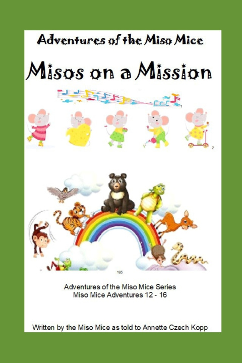 Książka Misos on a Mission Annette Czech Kopp