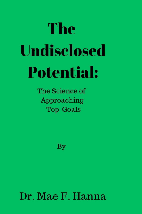 Kniha The Undisclosed Potential Dr. Mae F. Hanna
