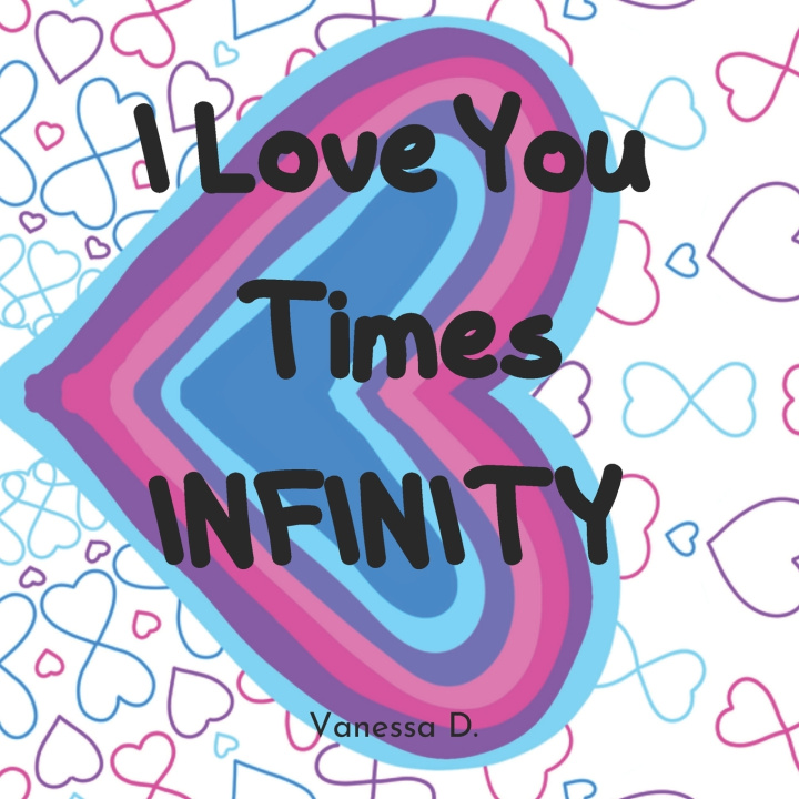 Kniha I Love You Times Infinity Vanessa D