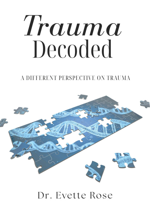 Kniha Trauma Decoded Evette Rose
