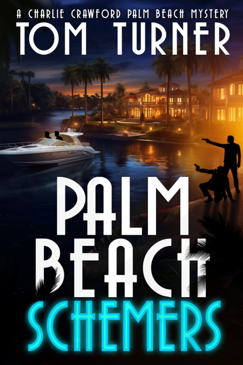 Książka Palm Beach Schemers Tom Turner