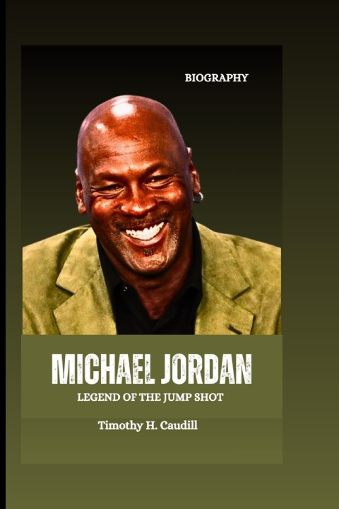 Knjiga Michael Jordan Timothy H. Caudill