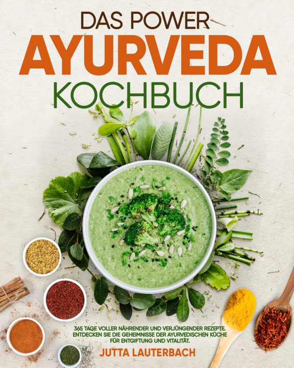 Knjiga Das Power Ayurveda Kochbuch Jutta Lauterbach