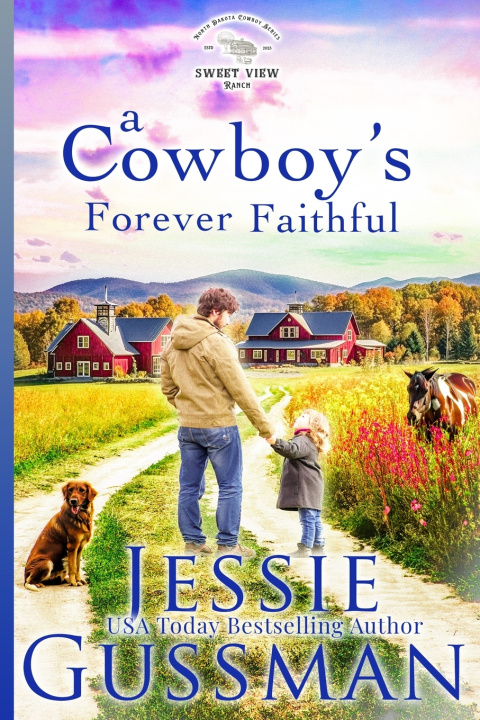 Kniha A Cowboy's Forever Faithful Jessie Gussman