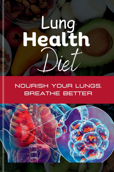 Kniha Lung Health Diet Crown Tech