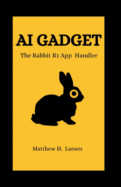 Knjiga AI GADGET Matthew H. Larsen