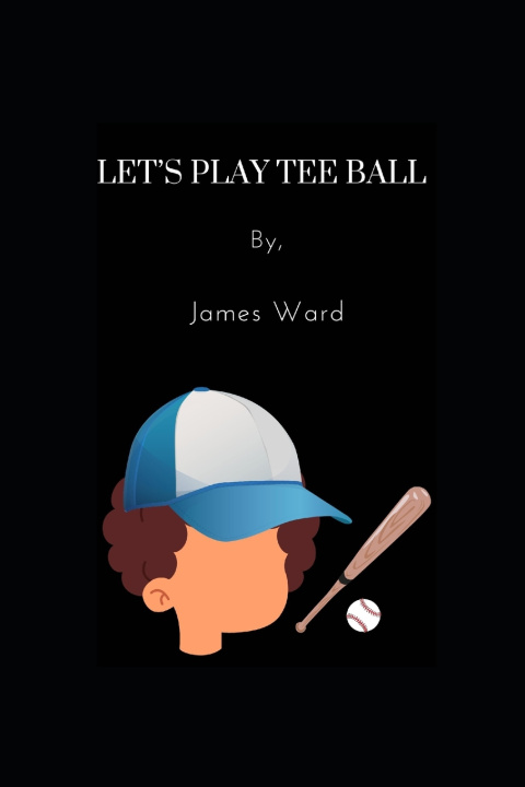 Książka Let's Play Tee Ball James Ward