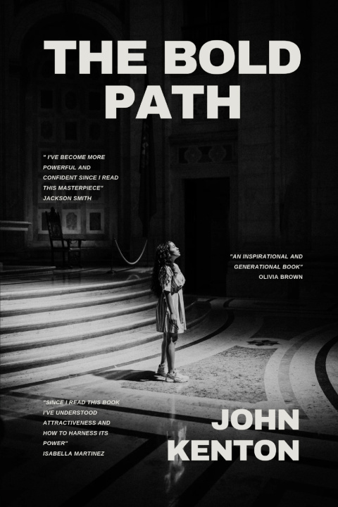 Kniha The Bold Path John Kenton