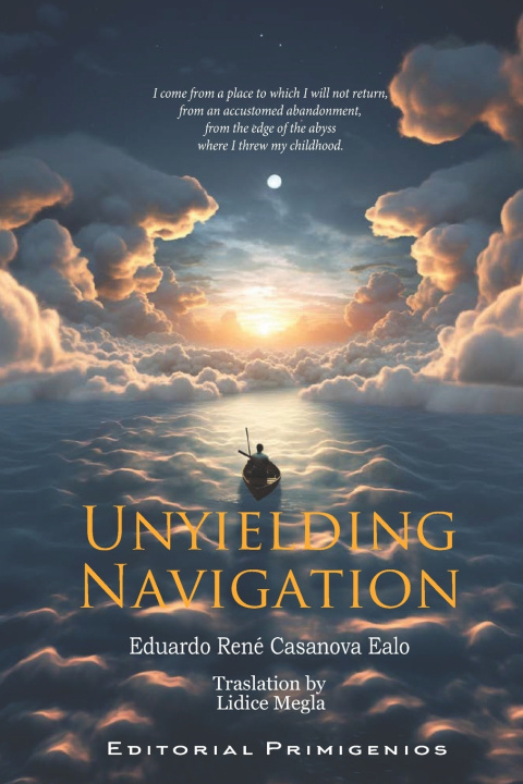 Książka Unyielding Navigation Eduardo René Casanova Ealo