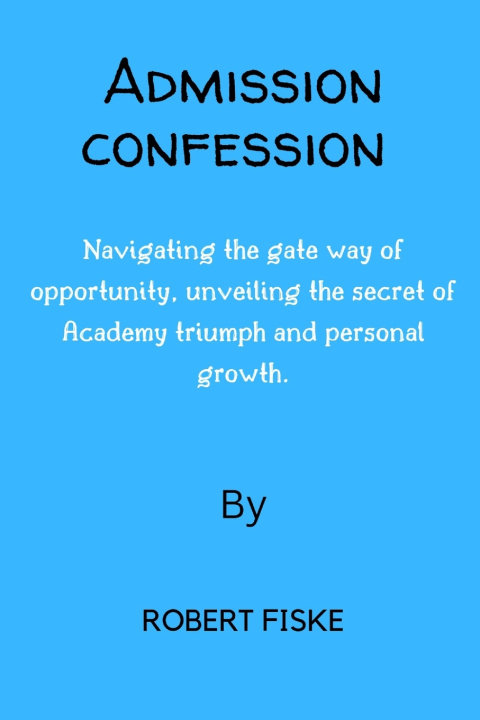 Książka Admission confession Robert Fiske