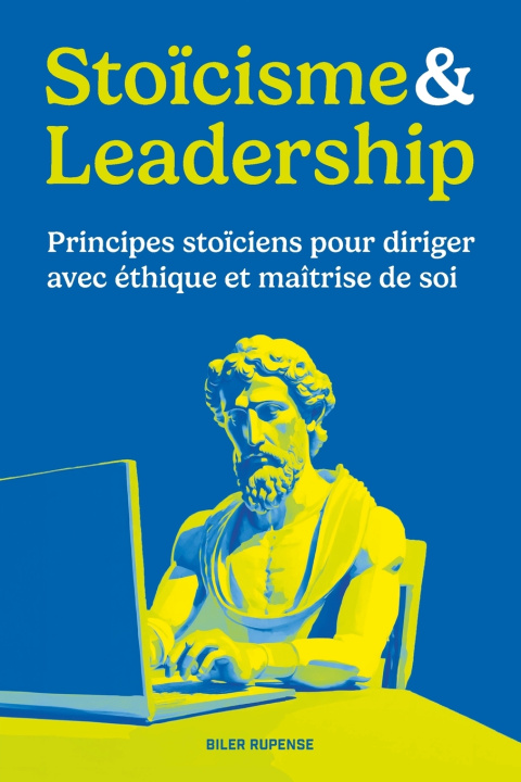Kniha Stoïcisme & Leadership Biler Rupense
