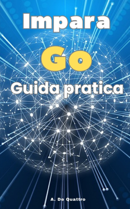 Kniha Impara Go A. De Quattro
