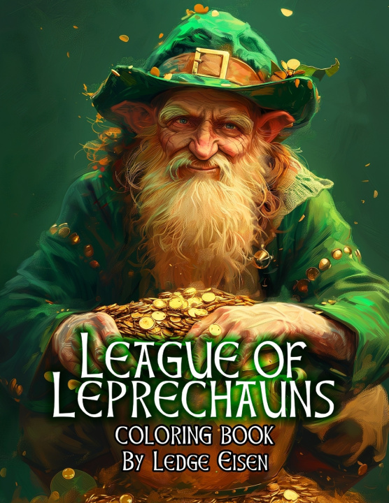 Kniha League Of Leprechauns Coloring Book Volume One Ledge Eisen