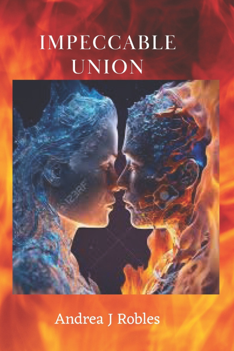 Knjiga IMPECCABLE UNION Andrea J Robles