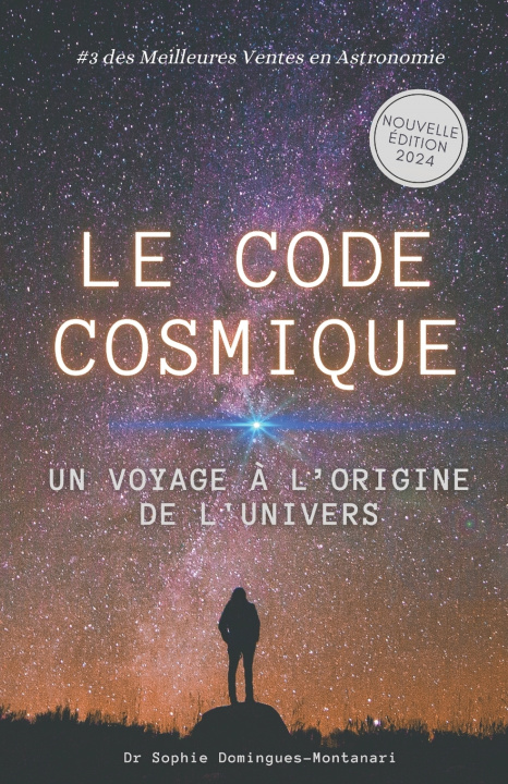 Kniha LE CODE COSMIQUE Sophie Domingues-Montanari