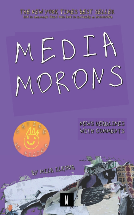 Kniha Mediamorons Mila Ilkova