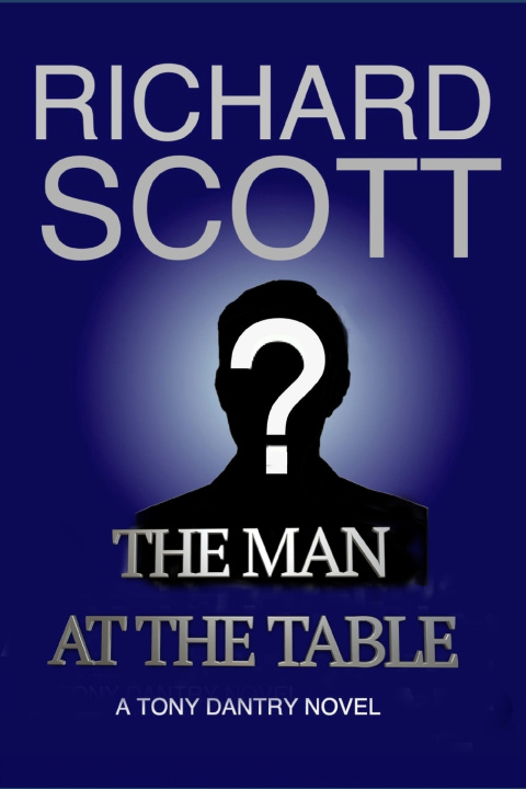 Kniha The Man at the Table Richard Scott