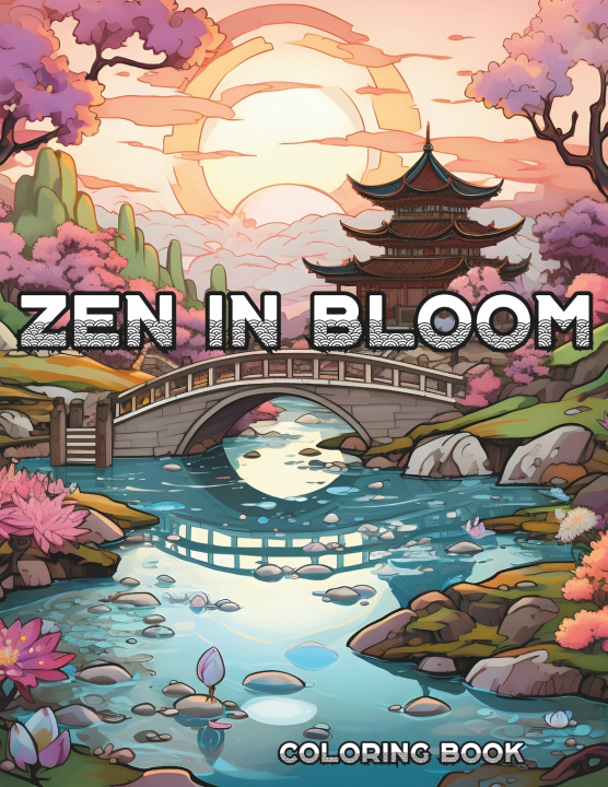Kniha Zen in Bloom EnchantINK Books