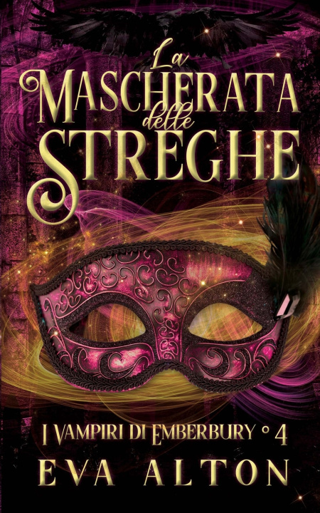 Livro La Mascherata delle Streghe Eva Alton