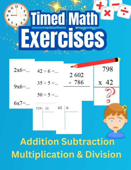 Kniha Timed math exercises Addition Subtraction Multiplication and Division Norris Erickson