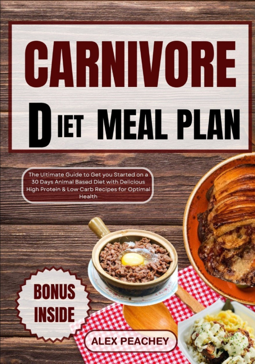 Książka CARNIVORE DIET MEAL PLAN ALEX PEACHEY