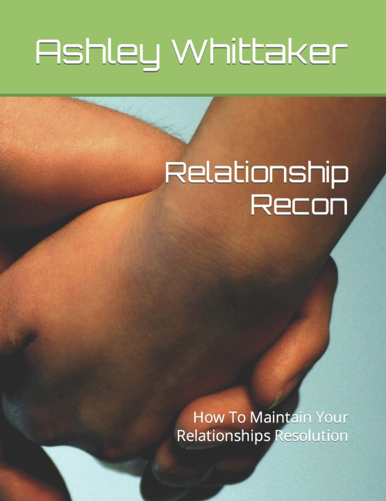 Kniha Relationship Recon Ashley J Whittaker