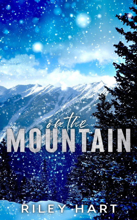 Kniha On the Mountain Riley Hart