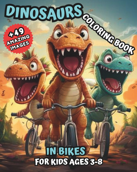 Knjiga Dinosaurs Coloring Book in Bikes Elite Book