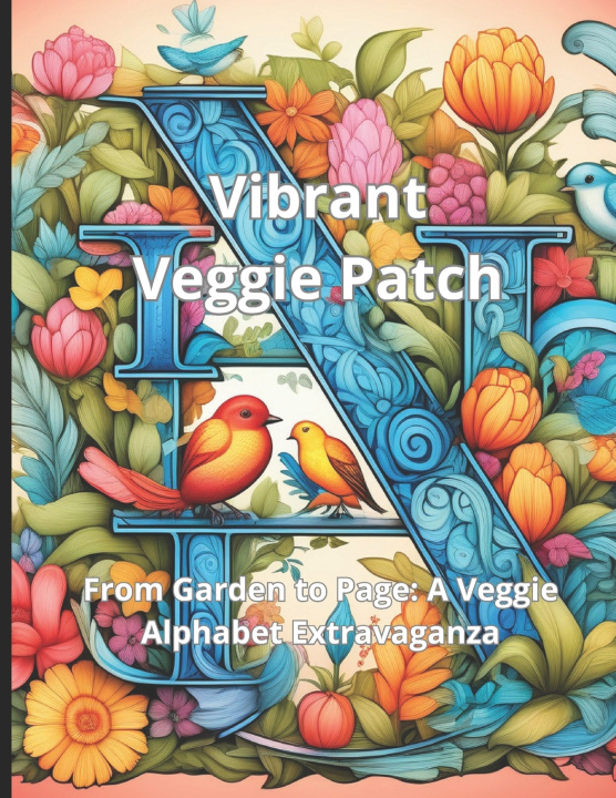 Kniha Vibrant Veggie Patch IMAD OUATIQ