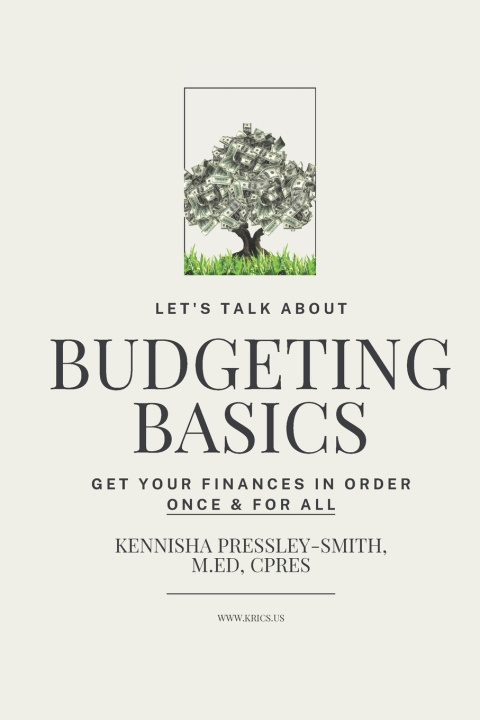 Kniha Budgeting Basics Kennisha Pressley-Smith