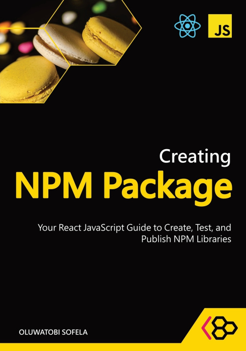 Kniha Creating NPM Package CodeSweetly