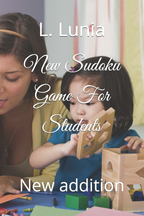 Knjiga New Sudoku Game For Students L. Lunia