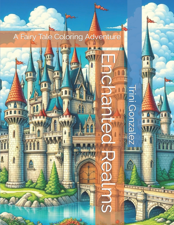Kniha Enchanted Realms Trini V Gonzalez
