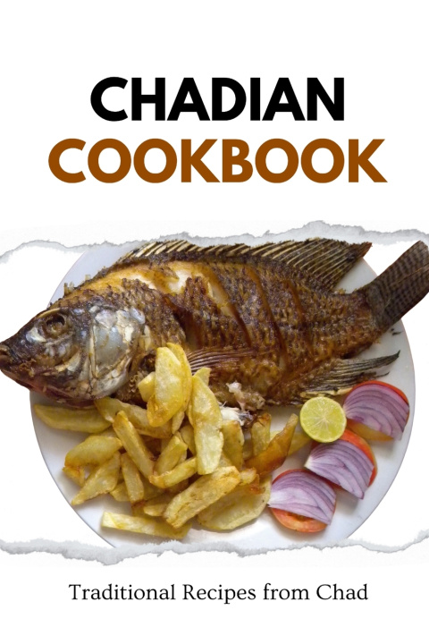 Kniha Chadian Cookbook Liam Luxe