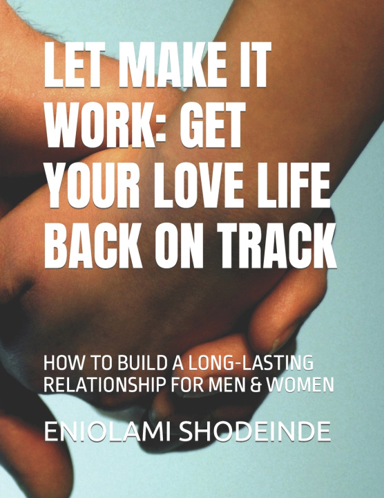 Kniha LET MAKE IT WORK ENIOLAMI SHODEINDE
