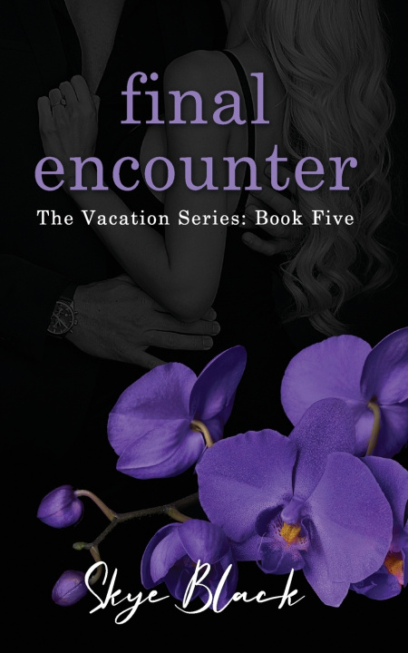 Kniha final encounter Skye Black