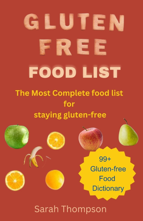 Książka GLUTEN FREE FOOD LIST Sarah Thompson