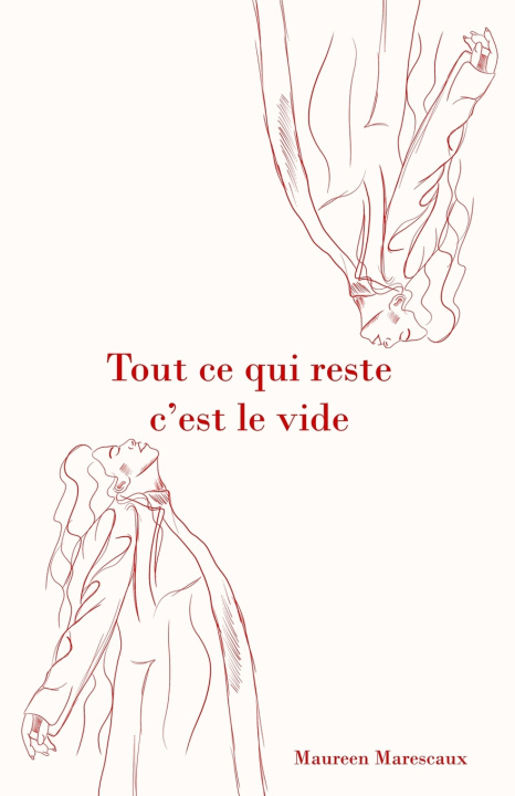 Kniha Tout ce qui reste c'est le vide Maureen Marescaux