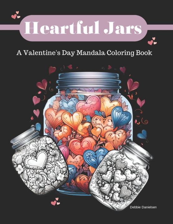 Książka Heartful Jars Debbie Danielsen
