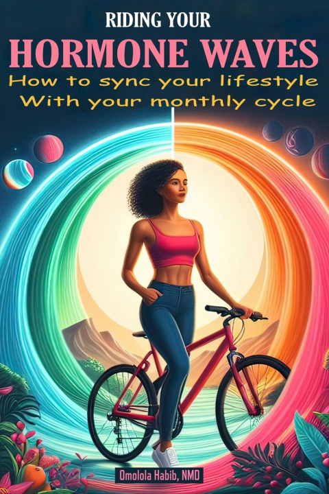 Książka Riding Your Hormone Waves Omolola Habib