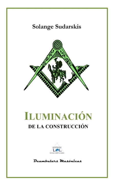 Książka ILUMINACIÓN DE CONSTRUCCIÓN Solange Sudarskis