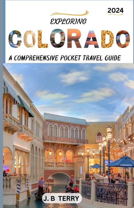 Kniha Exploring Colorado J. B. TERRY